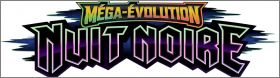 Pokemon M�ga-�volution - Nuit Noire - Fr